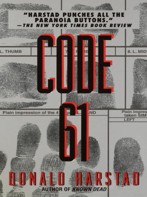Title details for Code 61 by Donald Harstad - Available